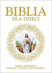 Biblia dla dzieci - Opracowanie zbiorowe