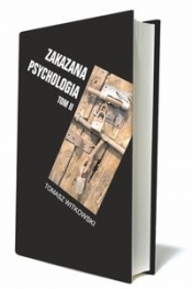 Zakazana psychologia Tom 2 - Witkowski Tomasz
