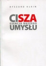 Cisza Esencja naszego umysłu