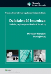 Działalność lecznicza - Łokaj Maciej, Narolski Mirosław