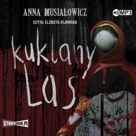 Kuklany las audiobook - Musiałowicz Anna