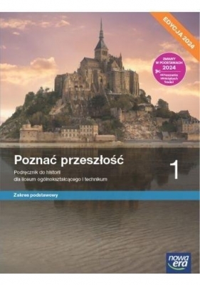 Poznać przeszłość. Klasa 1. Podręcznik. Zakres podstawowy. Edycja 2024 - Marcin Pawlak, Adam Szweda