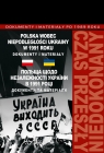 Polska wobec niepodległości Ukrainy w 1991 rokuDokumenty i materiały