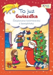 To już Gwiazdka - Dorota Skwark