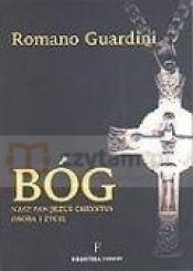 Bóg (Nasz Pan Jezus Chrystus – osoba i życie)