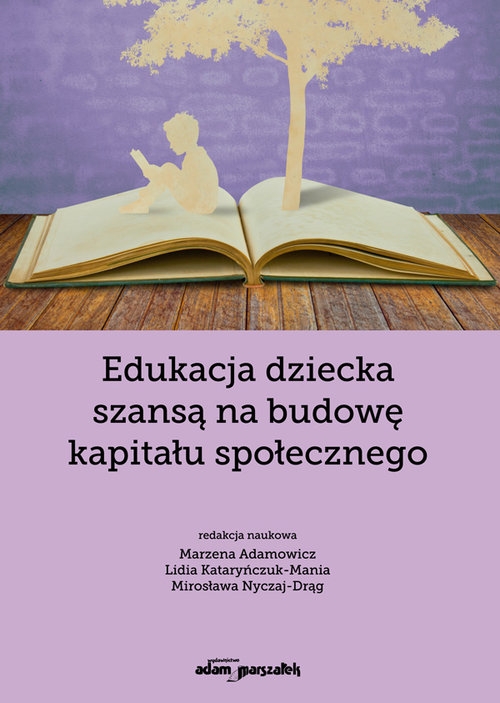 Edukacja dziecka szansą na budowę kapitału społecznego