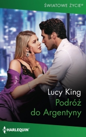 Podróż do Argentyny - King Lucy 