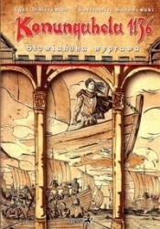 Konungahela 1136 Słowiańska wyprawa - Bartłomiej Baranowski, Igor Górewicz