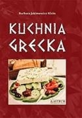 Kuchnia grecka TW - Barbara Jakimowicz-Klein