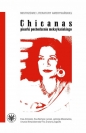Chicanas pisarki pochodzenia meksykańskiego - Grażyna Zygadło, Antoszek Ewa, Łuczak Ewa Barbara, Maszewska Jadwiga, Niewiadomska-Flis Urszula