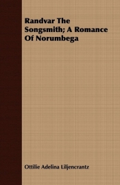 Randvar the Songsmith; A Romance of Norumbega