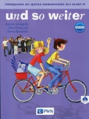 Und so weiter. Język niemiecki. Podręcznik + CD do 6 klasy szkoły podstawowej (Uszkodzona okładka)