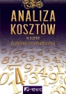 Analiza kosztów w ocenie działalności przedsiębiorstwa  Nowak Edward