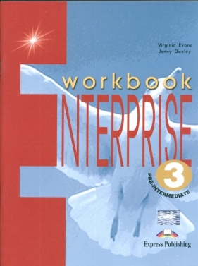 Enterprise 3 Pre Intermediate Workbook - Evans Virginia, Dooley Jenny