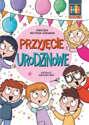 Sami czytamy. Przyjęcie urodzinowe. Poziom 2 (klasy 0-3) - Agnieszka Nożyńska-Demianiuk