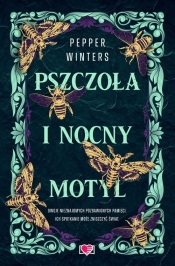 Pszczoła i nocny motyl - Pepper Winters