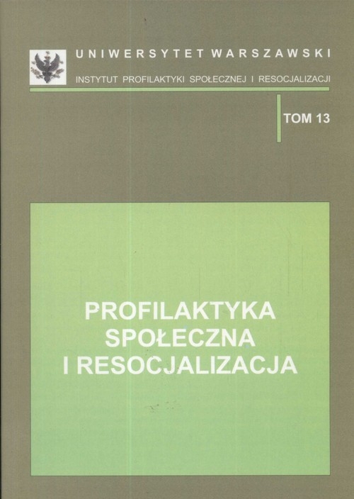 Profilaktyka społeczna i resocjalizacja