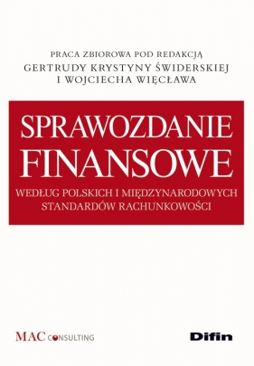 Sprawozdanie finansowe według polskich i międzynarodowych standardów rachunkowości - <br />