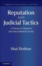 Reputation and Judicial Tactics