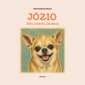 Józio. Złota Iskierka Szczęścia