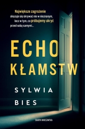 Echo kłamstw - Sylwia Bies