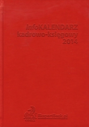 InfoKalendarz kadrowo-księgowy 2014 - <br />