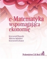 e-Matematyka wspomagająca ekonomię Piasecki Krzysztof