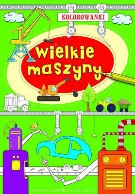 Kolorowanki Wielkie maszyny