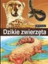 Encyklopedia zwierząt. Dzikie zwierzęta praca zbiorowa