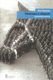 Zwierzęta w okopach - Eric Baratay