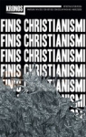 KRONOS FINIS CHRISTIANISMI 4/2013 OPRACOWANIE ZBIOROWE
