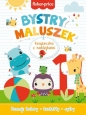 Fisher-Price Bystry maluch - Opracowanie zbiorowe, Opracowanie zbiorowe