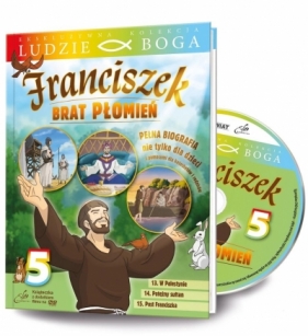Ludzie Boga. Św. Franciszek. Brat Płomień cz.5 DVD - Opracowanie zbiorowe