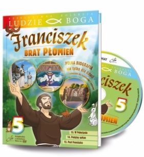 Ludzie Boga. Św. Franciszek. Brat Płomień cz.5 DVD - Praca zbiorowa