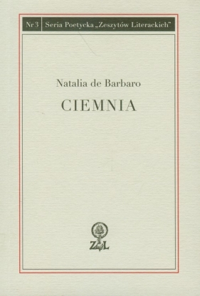 Ciemnia - Barbaro Natalia