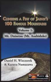 Climbing a Few of Japan's 100 Famous Mountains - Volume 1