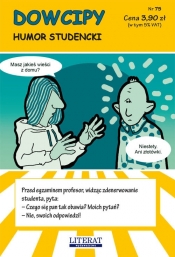 Dowcipy Nr 75: Humor studencki - Przemysław Adamczewski