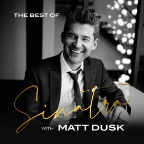 The Best Of Sinatra With Matt Dusk winyl - Matt Dusk