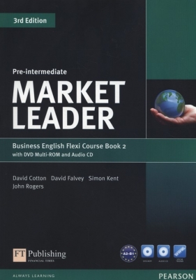Market Leader Pre-Intermediate Flexi Course Book 2+CD +DVD - Cotton David, Falvey David, Kent Simon, Rogers John