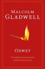 Odwet O małych przyczynach wielkich kryzysów - Malcolm Gladwell