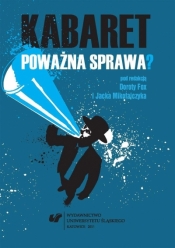 Kabaret poważna sprawa? - Dorota Fox, Jacek Mikołajczyk