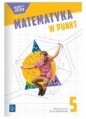 Matematyka SP 5 Matematyka w punkt. ćw. - Opracowanie zbiorowe