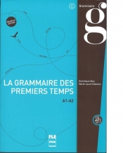 Grammaire des premiers temps książka + MP3 poziom A1-A2 - Marie-Laure Chalaron, Dominique Abry