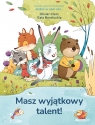  Masz wyjątkowy talent!