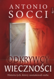 Odkrywcy wieczności - Antonio Socci