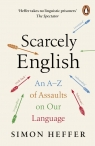 Scarcely English wer. angielska Simon Heffer