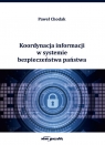  Koordynacja informacji w systemie bezpieczeństwa państwa