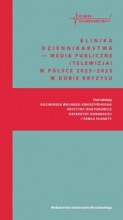 Klinika Dziennikarstwa 6 Media publiczne