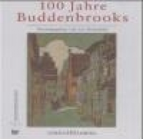 100 Jahre Buddenbrooks CD Domzalski