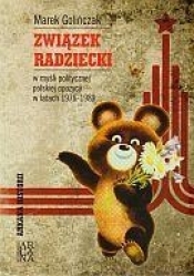 Związek Radziecki w myśli politycznej polskiej opozycji w latach 1976 - 1989